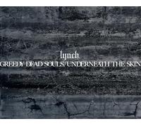 GREEDY DEAD SOULS / UNDERNEATH THE SKIN[数量限定盤]