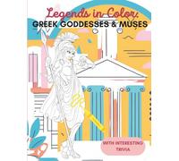 Greek Goddesses Coloring Book for Kids: Mythology Coloring Pages: Learn About Greek Goddesses & Muses Through Coloring (Ages 6-12)