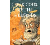 Greek Gods, Myths and Legends: In Brain Rot English