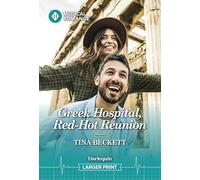 Greek Hospital, Red-hot Reunion
