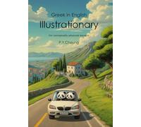 Greek in English Illustrationary: For conceptually advanced learners