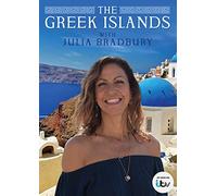 Greek Islands With Julia Bradbury. The [Edizione: Regno Unito]