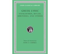 Greek Lyric III: Stesichorus, Ibycus, Simonides and Others (3)