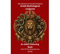 Greek Mythological Creatures: Monsters, Beasts, and ancient legends