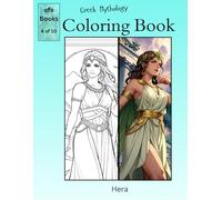 Greek Mythology Coloring book Series: Hera