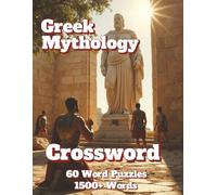 Greek Mythology Crossword: 60 Word Puzzles 1500+ Words