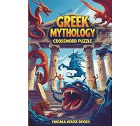 Greek Mythology Crossword Puzzles: Crossword Puzzles with Easy to Read Print about Ancient History, Gods, Goddesses, Creatures, and More | 6x9 inches, ... Gift for Vacations, Holidays and Relaxation.