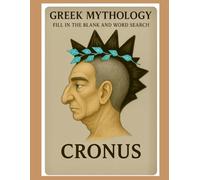 Greek Mythology Fill in the Blank & Word Search: Cronus