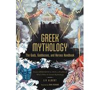 Liv Albert Greek Mythology: The Gods, Goddesses, and Heroes H (Copertina rigida)