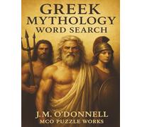 Greek Mythology Word Search: "Explore Gods, Heroes, and Legends from Ancient Greece"