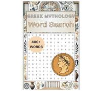 Greek Mythology Word Search: Word Search: Word Searches with Easy to Read Print about Greek Mythology, Gods, Goddesses, Ancient Greece, and More | 6x9 ... Gift for Vacations, Holidays and Free Times