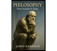 Greek Philosophy - From Socrates to Today - Presocratics, Plato & Aristotle to the Stoics, Epicureans, Skeptics & Cynics: Debate Descartes, Spinoza, ... Ethics, Politics, Science, God, Free Will