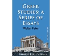 Greek Studies: a Series of Essays