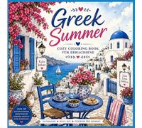 Greek Summer: Cozy Coloring Book for Adults