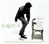GREEN - A TRIBUTE TO YUTAKA OZAKI