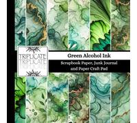Green Alcohol Ink Scrapbook Paper, Junk Journal and Paper Craft Pad: 24 double-sided matte pages of 8.5 x 8.5 inch 60lb (90gsm) decorative craft paper of 12 background designs (4 of each design)