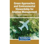 Green Approaches and Environmental Stewardship for Aviation Management
