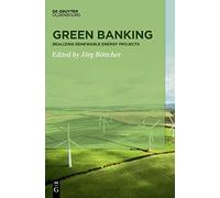 Green Banking: Realizing Renewable Energy Projects
