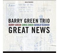 Green, Barry Trio - Great News