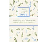 Green Bliss Notebook - Organise Your Best Year: Un espace calme pour vos pensées, vos rêves et vos objectifs.