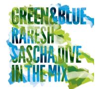 Green & Blue 2011 â€“ Raresh & Sascha Dive in the Mix