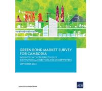 Green Bond Market Survey for Cambodia (Tascabile) Green Bond Market Survey
