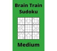 Green Brain Train Sudoku Book, 9x9 Puzzles, 200 Pages, 5x8, Medium