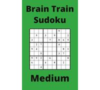 Green Brain Train Sudoku Book, 9x9 Puzzles, 250 Pages, 5x8, Medium