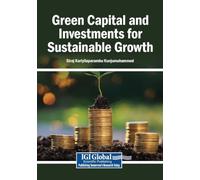 Green Capital and Investments for Sustainable Growth