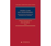Green Claims and Greenwashing: New Rules and Challenges for Businesses and Consumers