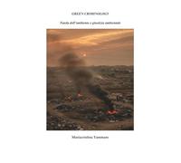 GREEN CRIMINOLOGY. Tutela dell'ambiente e giustizia ambientale