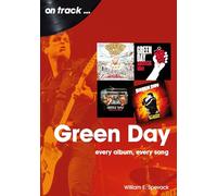 Green Day On Track : Every Album, Every Song
