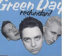 Green Day - Redundant/the Grouch/Paper Lan