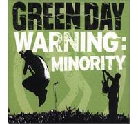 Green Day - Warning: Minority / Scumbag / Outsider