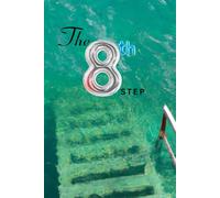 GREEN DREAMS - THE EIGHTH STEP: THE EIGHTH STEP TO DEEP WATER CULTURE: 4