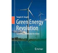 Green Energy Revolution: Technology and Mindset for Action