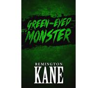 GREEN-EYED MONSTER