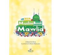 Green Fig Staff The Little Muslim Book of Mawlid (Tascabile)
