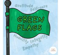 GREEN FLAGS: A Bedtime Story to Celebrate the Real YOU