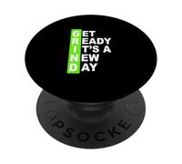 Green Get Ready It's A New Day - Grind Green PopSockets PopGrip Adesivo