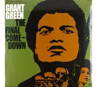 Green, Grant - Final Comedown