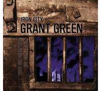 Green,Grant - Iron City