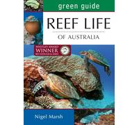 Green Guide: Reef Life of Australia