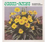 Green-House Six Songs for Invisible Gardens (Vinyl LP) 12" Album