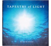 Green Howard - Tapestry Of Light