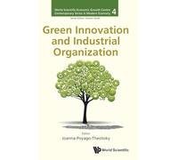GREEN INNOVATION AND INDUSTRIAL ORGANIZATION: 4