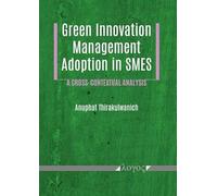 Green Innovation Management Adoption in Smes: A Cross-Contextual Analysis