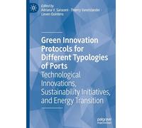 Green Innovation Protocols for Different Typologies of Ports: Technological Innovations, Sustainability Initiatives, and Energy Transition