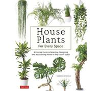 Green Interior House Plants for Every Space (Copertina rigida)