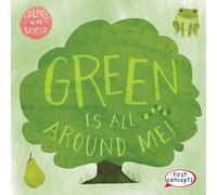 Green Is All Around Me!